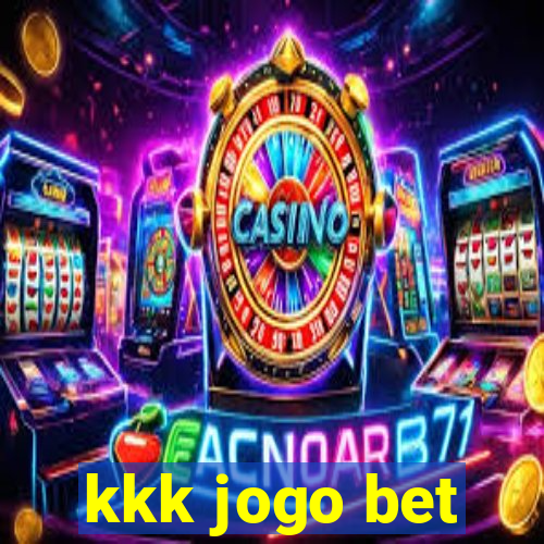 kkk jogo bet